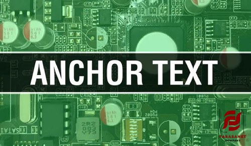 آشنایی با متن لنگر (Anchor Text) مناسب در سئو
